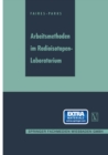 Image for Arbeitsmethoden im Radioisotopen-Laboratorium