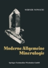 Image for Moderne Allgemeine Mineralogie: Kristallographie