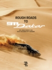 Image for Rough roads to Dakar  : Porsche 911 extreme