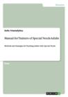 Image for Manual for Trainers of Special Needs Adults : Methods and Strategies for Teaching Adults with Special Needs