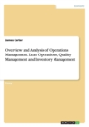 Image for Overview and Analysis of Operations Management. Lean Operations, Quality Management and Inventory Management