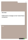 Image for Politicisation of Judges in the United States of America
