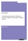 Image for On Backward Stochastic Differential Equations (BSDEs) with jumps of infinite activity