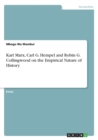 Image for Karl Marx, Carl G. Hempel and Robin G. Collingwood on the Empirical Nature of History