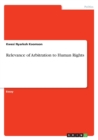 Image for Relevance of Arbitration to Human Rights