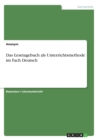 Image for Das Lesetagebuch als Unterrichtsmethode im Fach Deutsch