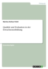 Image for Qualitat und Evaluation in der Erwachsenenbildung