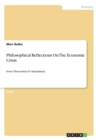 Image for PHILOSOPHICAL REFLECTIONS ON THE ECONOMI