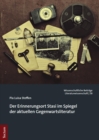 Image for Der Erinnerungsort Stasi im Spiegel der aktuellen Gegenwartsliteratur