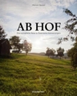 Image for Ab Hof [Direct from the Farm] : A Culinary Journey to Austria&#39;s Small Suppliers