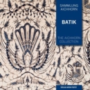 Image for The Aichhorn Collection: Batik