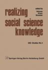 Image for Realizing Social Science Knowledge : The Political Realization of Social Science Knowledge and Research: Toward New Scenarios