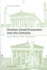 Image for Austrian-Greek Encounters Over the Centuries