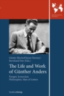 Image for The Life and Work of Gunther Anders