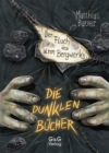 Image for Die dunklen Bucher - Der Fluch des alten Bergwerks