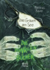 Image for Die Dunklen Bucher - Das Grauen Am See