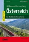 Image for Osterreich mit Bahn und Bus zum Berg 75 Wandert. f&amp;b