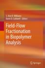 Image for Field-Flow Fractionation in Biopolymer Analysis