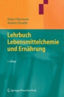 Image for Lehrbuch Lebensmittelchemie und Ernahrung