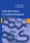 Image for Early Brain Injury or Cerebral Vasospasm: Vol 1: Pathophysiology