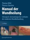 Image for Manual der Wundheilung