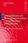 Image for Damage Mechanics and Micromechanics of Localized Fracture Phenomena in Inelastic Solids