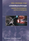 Image for Schadelbasischirurgie: Robotik, Neuronavigation, vordere Schadelgrube
