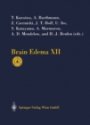 Image for Brain Edema XII: Proceedings of the 12th International Symposium, Hakone, Japan, November 10-13, 2002