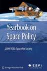 Image for Yearbook on space policy 2009/2010: space for society