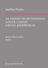 Image for Die Grenzen des Revisionismus: Schlick, Cassirer und das Raumproblem&#39;