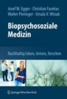 Image for Biopsychosoziale Medizin : Nachhaltig leben, lernen, forschen