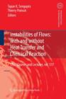Image for Instabilities of Flows: With and Without Heat Transfer and Chemical Reaction