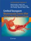 Image for Cerebral vasospasm  : neurovascular events after subarachnoid hemorrhage