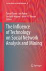 Image for The Influence of Technology on Social Network Analysis and Mining