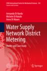 Image for Water supply network district metering: theory and case study