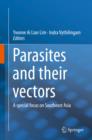 Image for Parasites and their vectors: a special focus on Southeast Asia