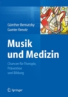 Image for Musik und Medizin : Chancen fur Therapie, Pravention und Bildung
