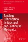Image for Topology optimization in structural and continuum mechanics