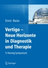 Image for Vertigo - Neue Horizonte in Diagnostik und Therapie: 9. Hennig Symposium