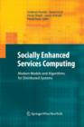 Image for Socially Enhanced Services Computing
