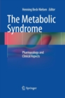 Image for The metabolic syndrome  : pharmacology and clinical aspects