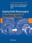Image for Gamma Knife Neurosurgery in the Management of Intracranial Disorders