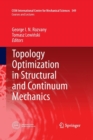Image for Topology Optimization in Structural and Continuum Mechanics