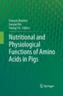 Image for Nutritional and Physiological Functions of Amino Acids in Pigs