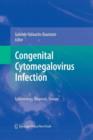 Image for Congenital Cytomegalovirus Infection : Epidemiology, Diagnosis, Therapy