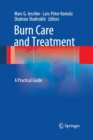 Image for Burn Care and Treatment