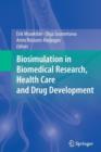 Image for Biosimulation in Biomedical Research, Health Care and Drug Development