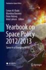 Image for Yearbook on Space Policy 2012/2013: Space in a Changing World