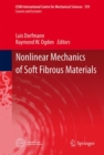 Image for Nonlinear Mechanics of Soft Fibrous Materials