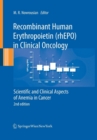 Image for Recombinant Human Erythropoietin (rhEPO) in Clinical Oncology : Scientific and Clinical Aspects of Anemia in Cancer